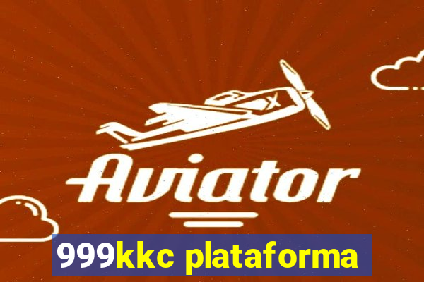 999kkc plataforma