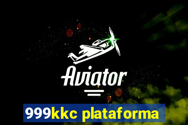 999kkc plataforma