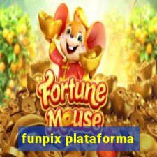 funpix plataforma