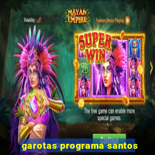 garotas programa santos