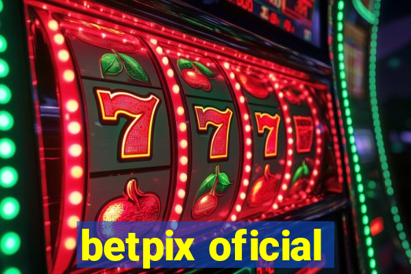 betpix oficial