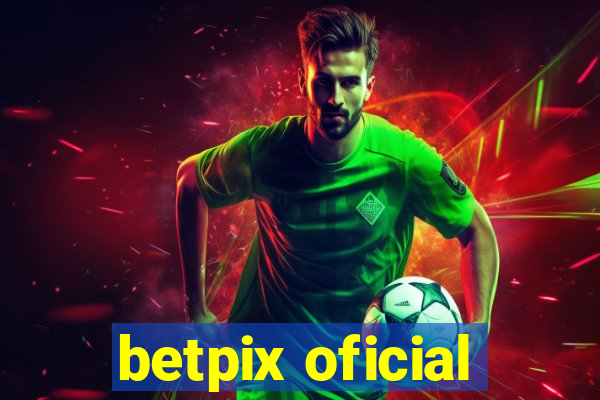 betpix oficial