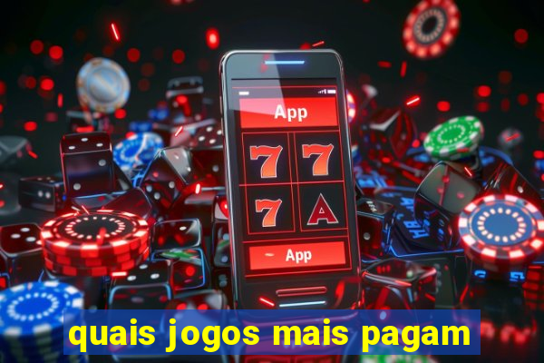 quais jogos mais pagam