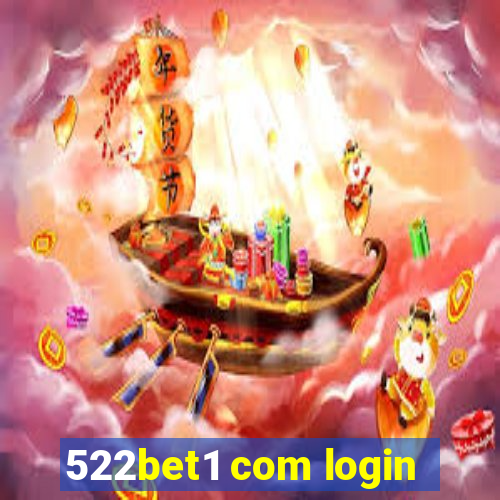 522bet1 com login