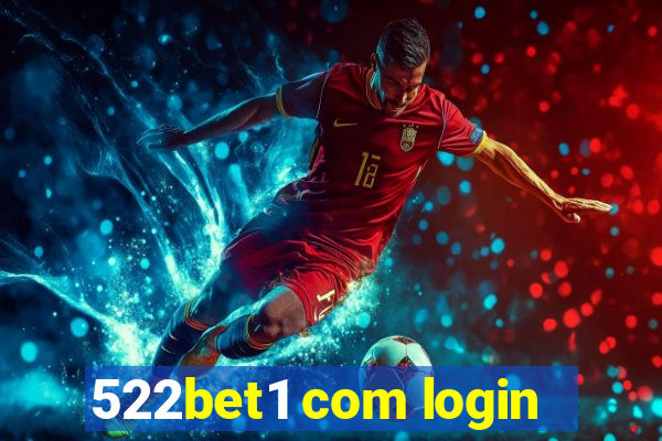 522bet1 com login