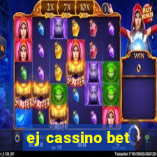 ej cassino bet