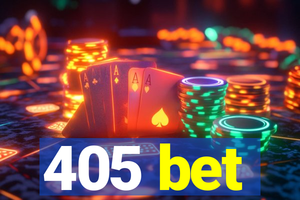 405 bet