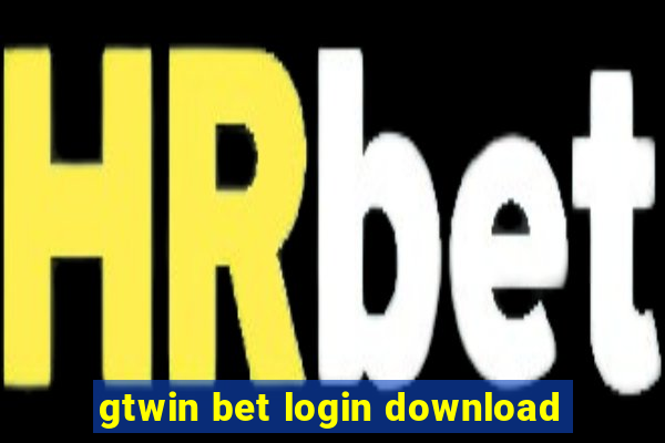 gtwin bet login download