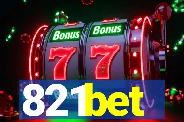 821bet