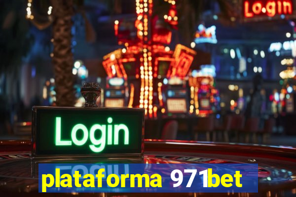 plataforma 971bet