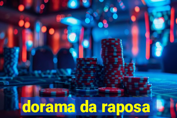 dorama da raposa