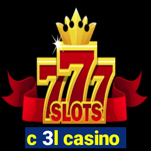 c 3l casino