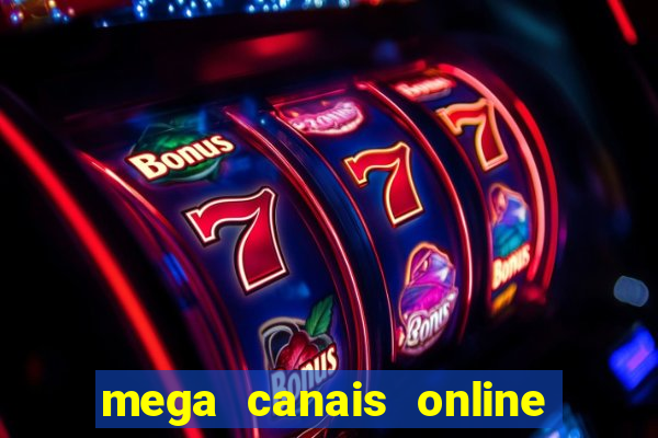 mega canais online a fazenda