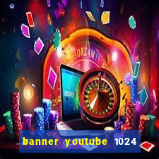 banner youtube 1024 x 576