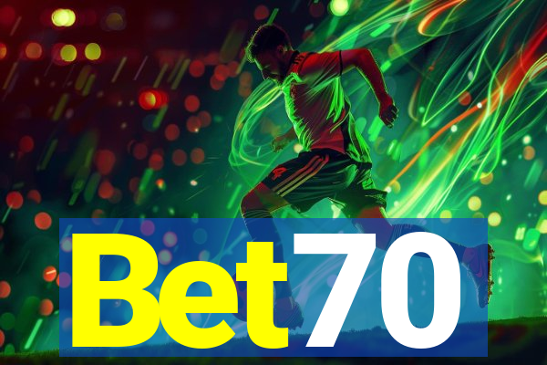 Bet70