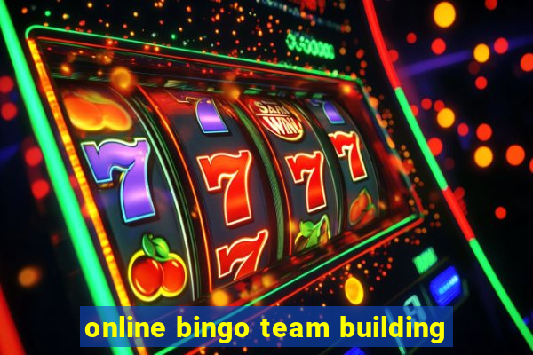 online bingo team building