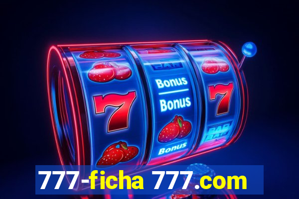 777-ficha 777.com