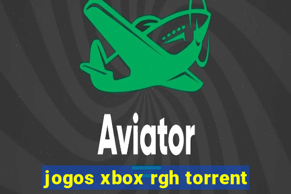 jogos xbox rgh torrent