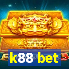 k88 bet