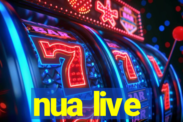 nua live