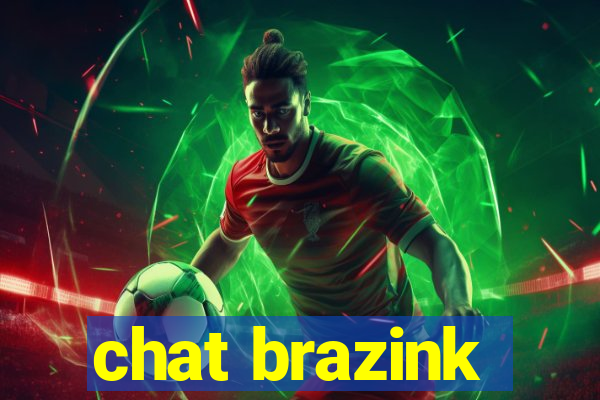 chat brazink