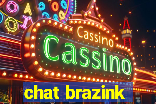 chat brazink