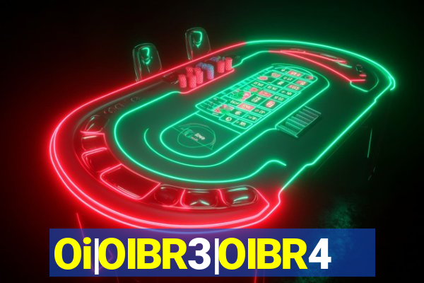 Oi|OIBR3|OIBR4