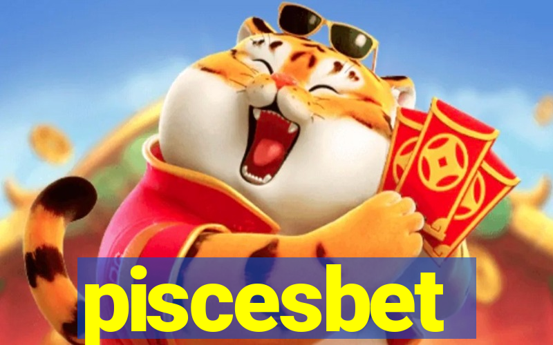 piscesbet