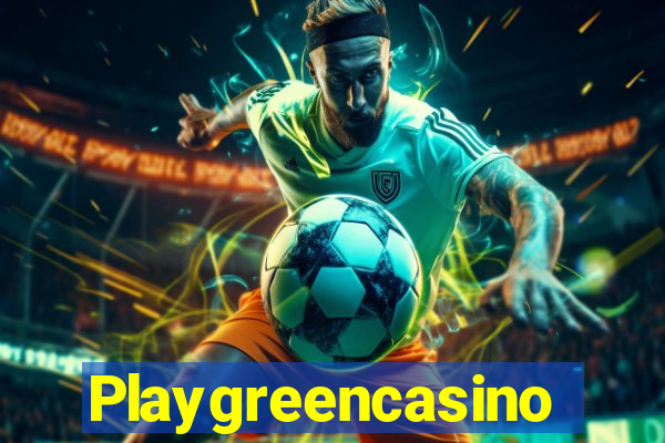 Playgreencasino