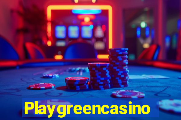 Playgreencasino