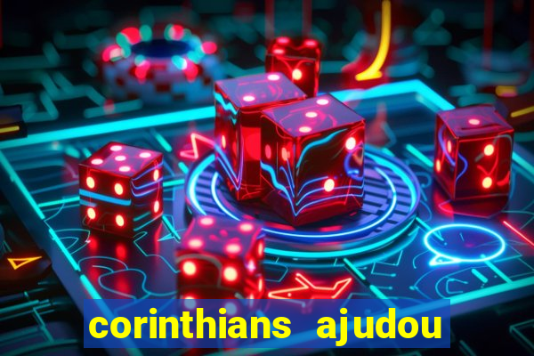 corinthians ajudou o sao paulo