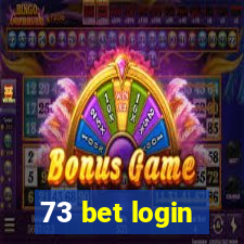 73 bet login