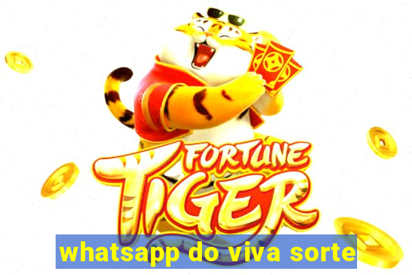 whatsapp do viva sorte