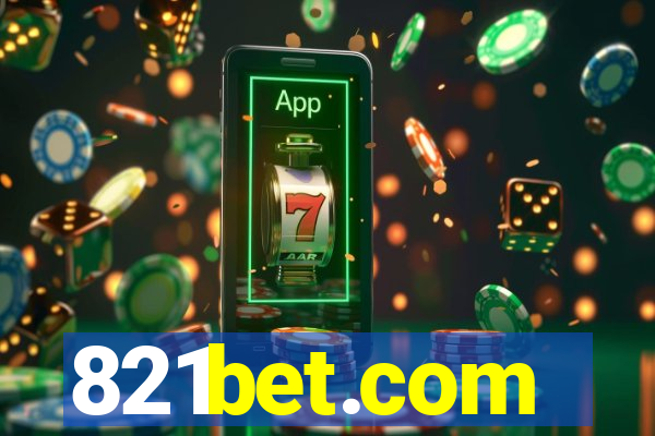 821bet.com