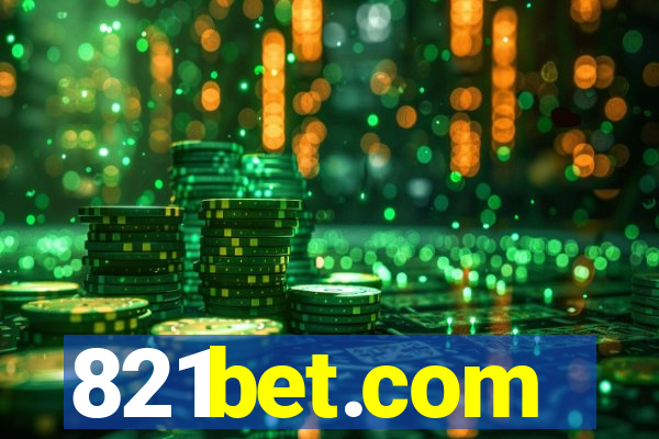 821bet.com