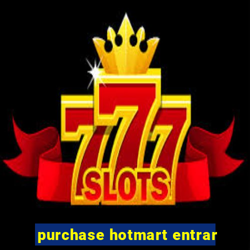 purchase hotmart entrar