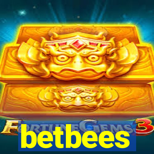 betbees