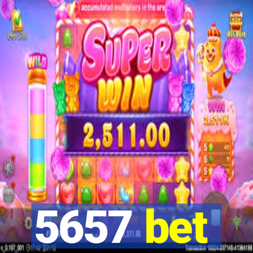 5657 bet