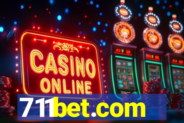 711bet.com