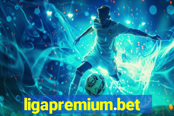 ligapremium.bet