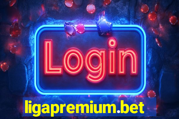 ligapremium.bet