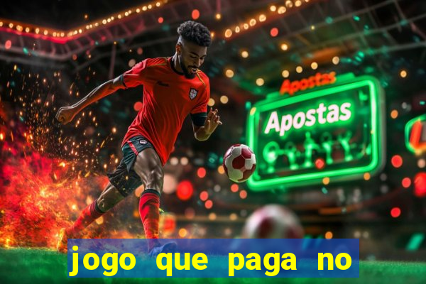 jogo que paga no pix sem depositar nada