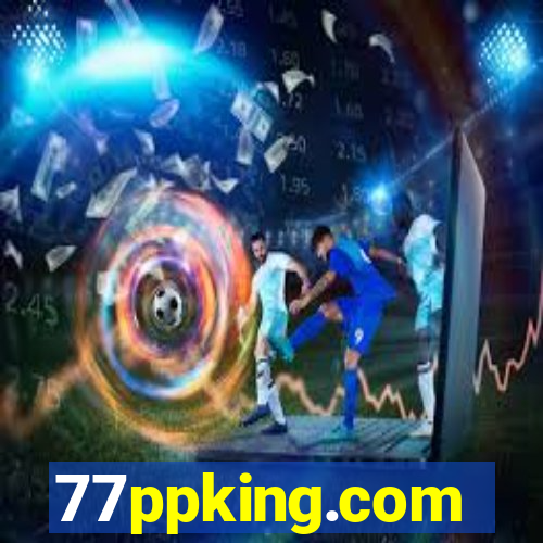 77ppking.com