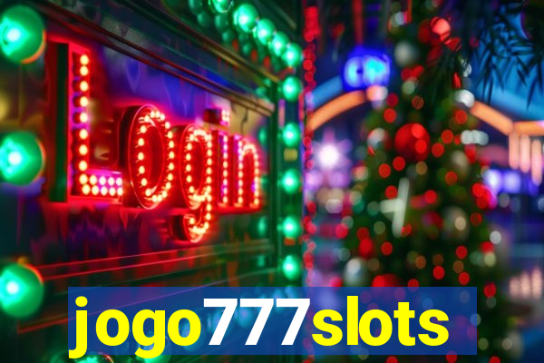 jogo777slots