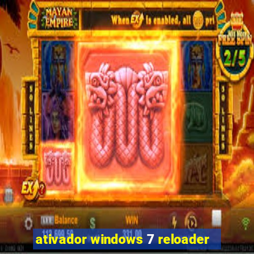 ativador windows 7 reloader