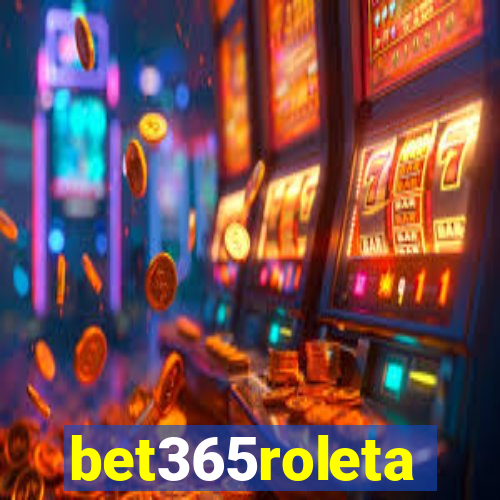 bet365roleta