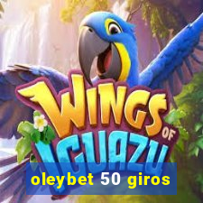 oleybet 50 giros