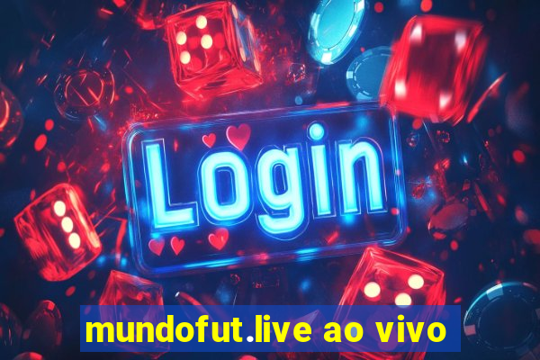 mundofut.live ao vivo