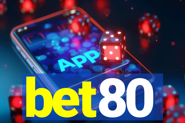 bet80