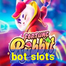 bot slots